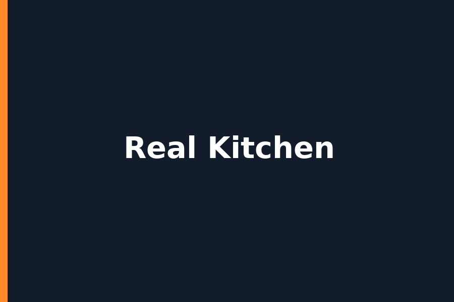 Real Kitchen